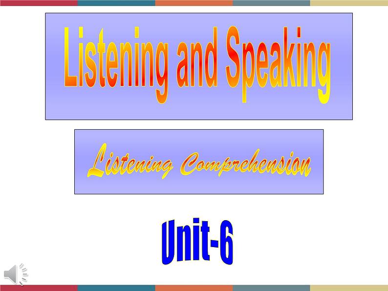 医护英语 Unit 6-3 Listening and Speaking 听力课件+听力原文+听力练习+听力素材02