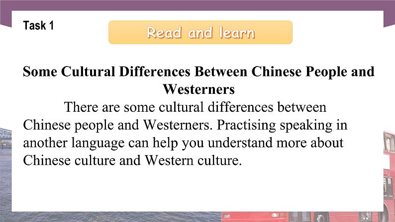 【中职专用】高中英语 语文版 2021 基础模块上册 Unit 4 English Learning Tips Period 3 Culture Corner课件第4页