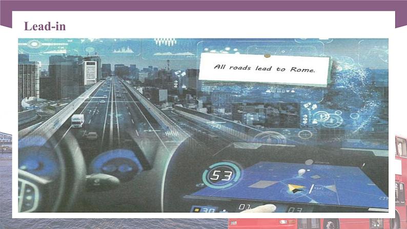 【中职专用】高中英语 语文版 2021 基础模块上册 Unit 7 Finding the Way Period 3 Culture Corner课件03