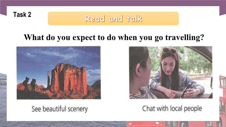 【中职专用】高中英语 语文版 2021 基础模块上册 Unit 8 Treasured Memories of Travelling Period 1 Language Skills Practice 课件第7页