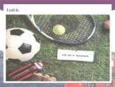 【中职专用】高中英语 语文版 2021 基础模块上册 Unit 9 Fun Sports Period 1 Language Skills Practice 课件