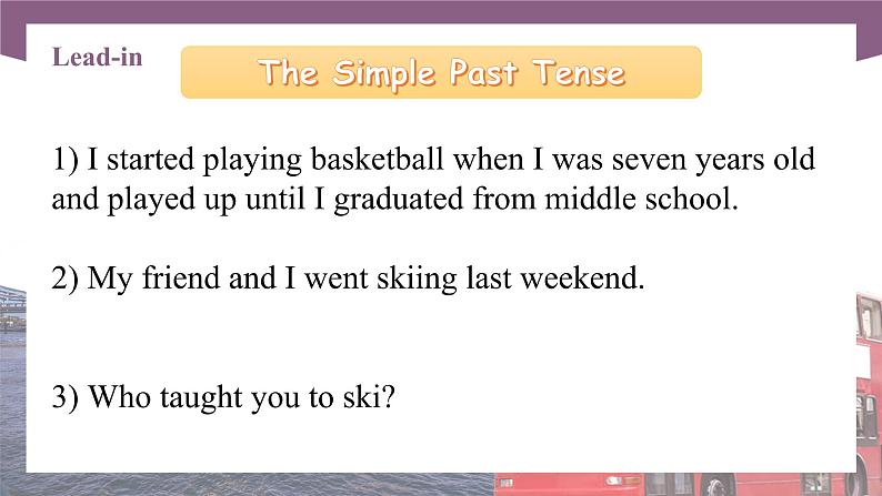 【中职专用】高中英语 语文版 2021 基础模块上册 Unit 9 Fun Sports Period 2 Language in Use课件03