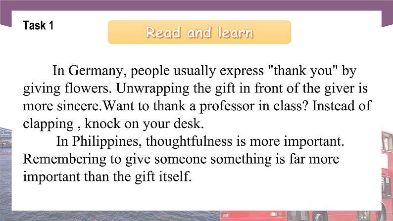 【中职专用】高中英语 语文版 2021 基础模块上册 Unit 10 Learning to Be Grateful Period 3 Culture Corner课件05