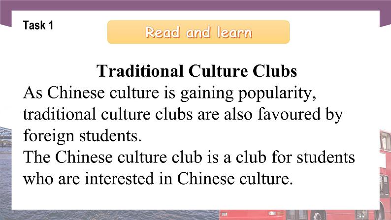 【中职专用】高中英语 （语文版2021·基础模块2） Unit+3+School+Clubs+Period+3+Culture+Corner课件04