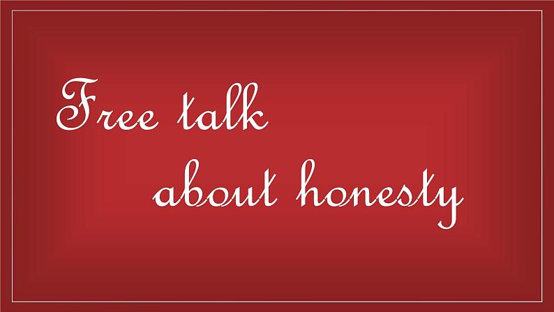 【语文版】中职英语基础模块下册：Unit 5《Honesty》ppt课件（4）02