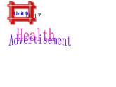 【语文版】中职英语基础模块下册：Unit 9《Advertisement》ppt课件（1）