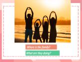 【中職英語】外研版（2021）基礎(chǔ)模塊2 Unit1 I love my family-課件