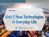 【趣味课堂】中职英语 高教版 2021 拓展模块 同步课件 Unit 5 Part 3-4 Reading and Writing-课件+教案