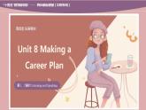 【趣味课堂】中职英语 高教版 2021 拓展模块 同步课件 Unit 8 Part 1-2 Listening and Speaking-课件+教案