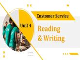 【中职专用】高中英语 高教版2021·基础模块3  Part 3-4 Unit 4 CustomerService 课件