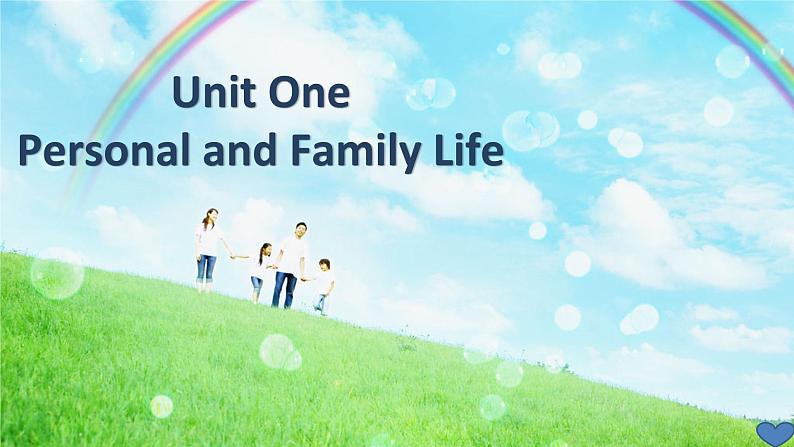 中职英语 高教版2021 基础模块1 同步备课 Unit 1 Personal and Family Life 课件第1页