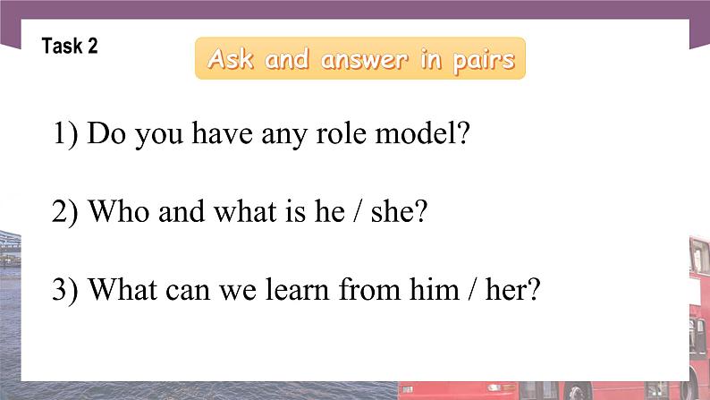 【同步备课】中职英语 语文版2021基础模块2 Unit 5 Learning from Role Models Period 1 Language Skills Practice-课件第7页