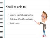 【优质课堂】中职英语外研版（2021）拓展模块U4Beauty Is About How You Feel课件