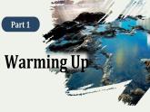 【中职专用】高中英语 高教版2021·基础模块3  Part 3-4 Unit 5 Natural Wonders in the World课件