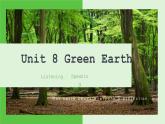 高一英语（高教版2021版基础模块2）Part 1-2 Unit 8 Green Earth课件+教案