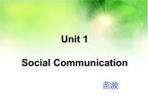 【语文版】中职英语拓展模块：Unit 1《Social Communication》ppt课件（2）