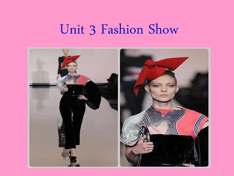 【语文版】中职英语拓展模块：Unit 3《Fashion》ppt课件（2）01