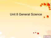 【语文版】中职英语拓展模块：Unit 8《General Science》ppt课件（2）