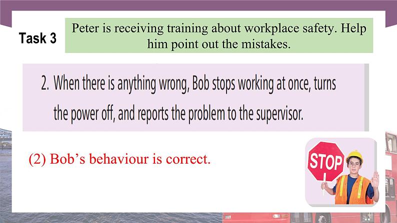 Unit 4 Workplace Safety  第3课时  Extended activities & Culture Corner  高二英语（外研版2021职业模块工科类）课件+教案+同步练习含答案06