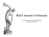 中职英语模块二课件Unit5 Ancient Civilization Part1