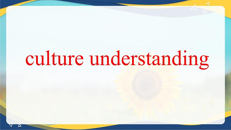 Unit 2 Community Life Culture Understanding（课件）-【中职专用】2024-2025学年高二英语同步精品课堂（高教版2023修订版·基础模块3）03