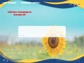 Part5 Unit5 New Technologies in Everyday Life课件-【中职专用】高二英语同步精品课堂（高教版2021·拓展模块）（2023修订版）