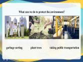 Part1-2 Unit3 Doing Our Part for the Environment 课件-【中职专用】高二英语（高教版2021·拓展模块）（2023修订版）