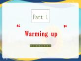 Part3-4 Unit3 Doing Our Part for the Environment 课件-【中职专用】高二英语（高教版2021·拓展模块）（2023修订版）