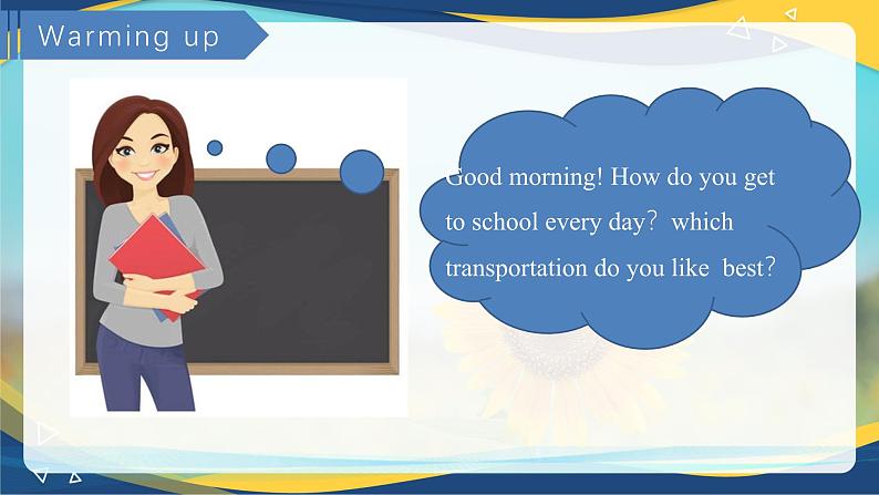 第1-2课时Listening & Speaking Unit 2  Transportation_课件 -【中职专用】高一学年英语同步精品课堂（高教版2023修订版·基础模块1）05