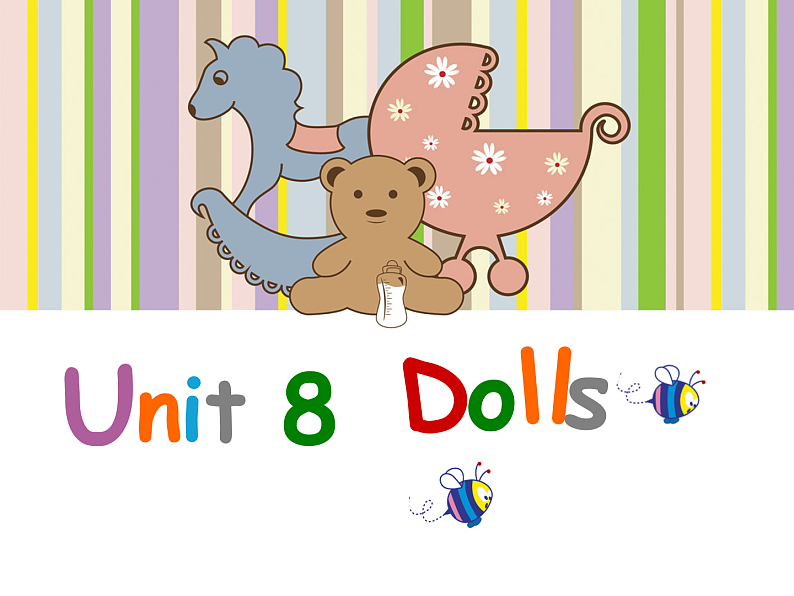 牛津译林版四年级英语上册-Unit 8 Dolls（Story time） 课件01