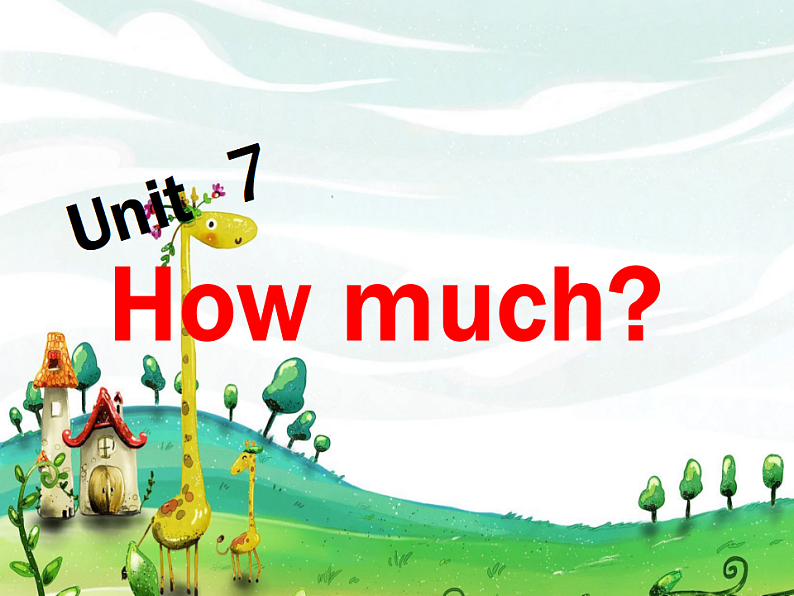 牛津译林版四年级英语上册-Unit 7 How much（Story time）课件（共30张）第1页