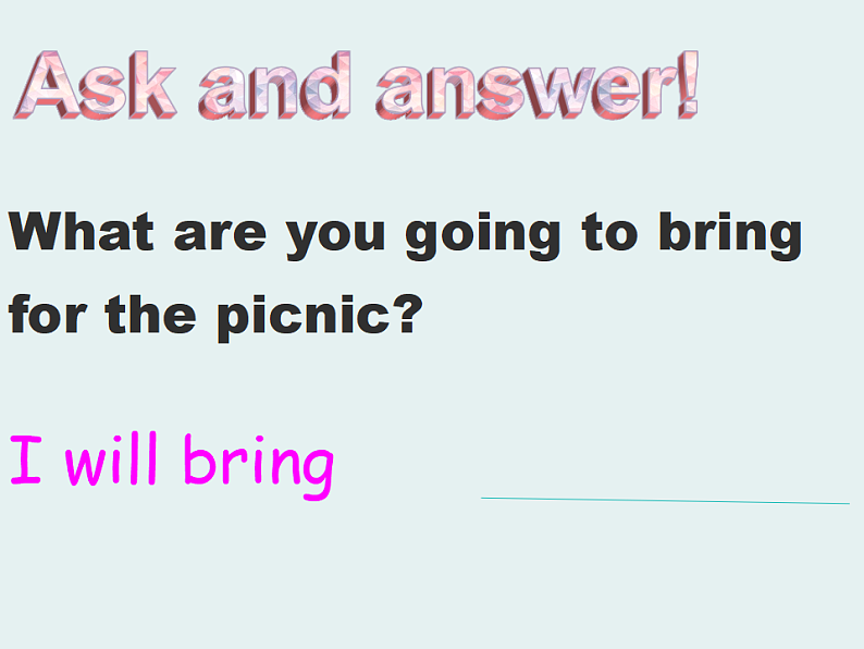 湘少版六年级英语上册-Unit 6 I will bring a big battle of orange juice（10）课件08