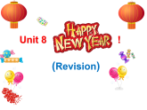 牛津译林版三年级英语上册-Unit 8 Happy New Year   课件（共24张）