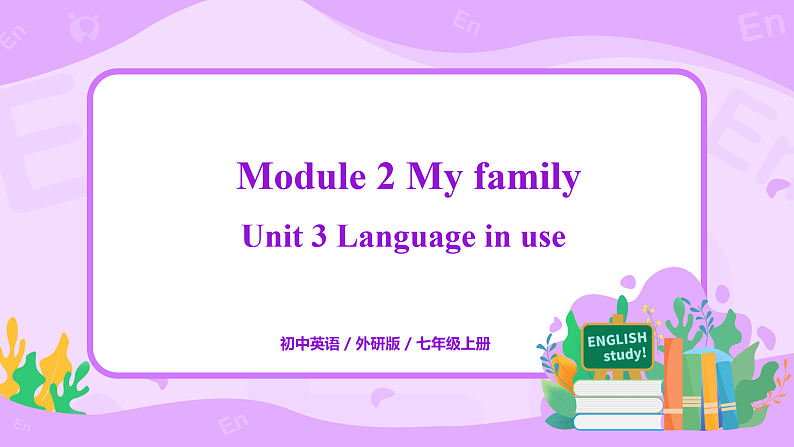 Module2 Unit3 Language in use 课件PPT+教案01