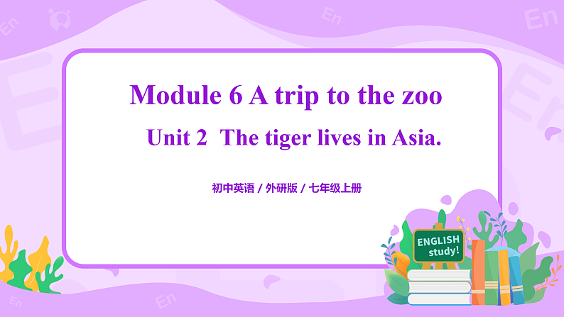 The tiger lives in Asia 课件第1页