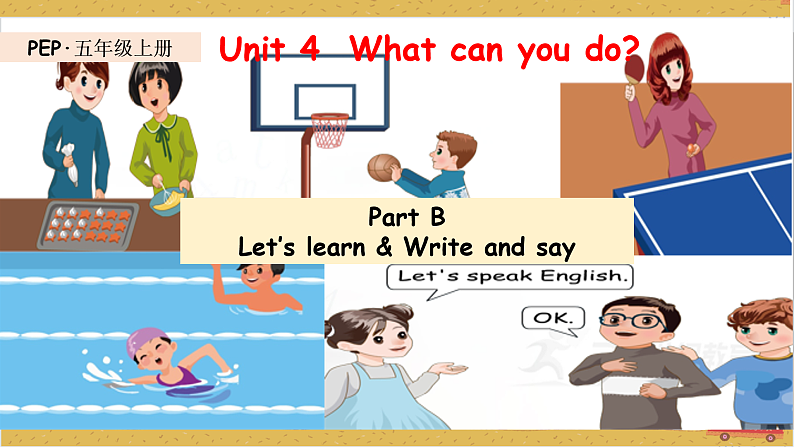 Unit4 What can you do B let's learn课件+教案+练习+素材01