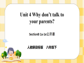 Unit 4 Why don't you talk to your parents？SectionB1a-1e 課件+導學案+音視頻素材