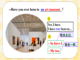Unit 9 Have you ever been to a museum ？ SectionA (1a-2c ) 課件+導(dǎo)學(xué)案+音視頻素材