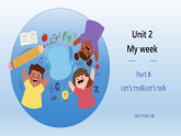 人教版（PEP）小学英语五上Unit2My week PB 第四课时课件+教案