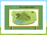 人教版英语五年级上册Unit 6 《In a nature park PB Let's learn 》课件+单元整体教案+动画素材