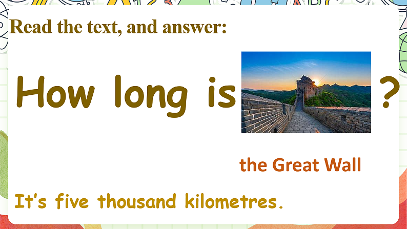 外研版（一起）英语六上 Module 1 Unit 1《How long is the Great Wall》课件07