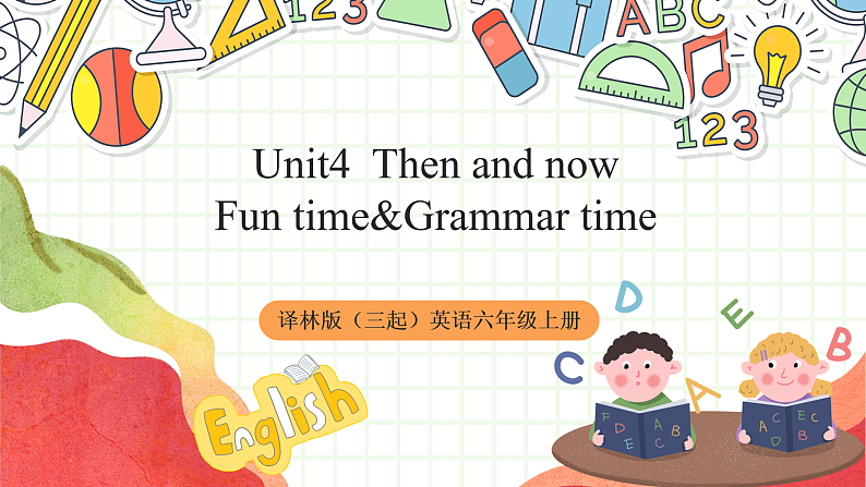 牛津译林版英语六年级上册Unit4 《Fun time&Grammar time》课件+教案+素材01