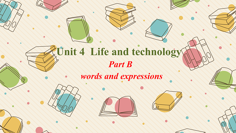 新上教版英语必修第三册 02 Unit 4 Life and Technology Part B 单词课件+练习01