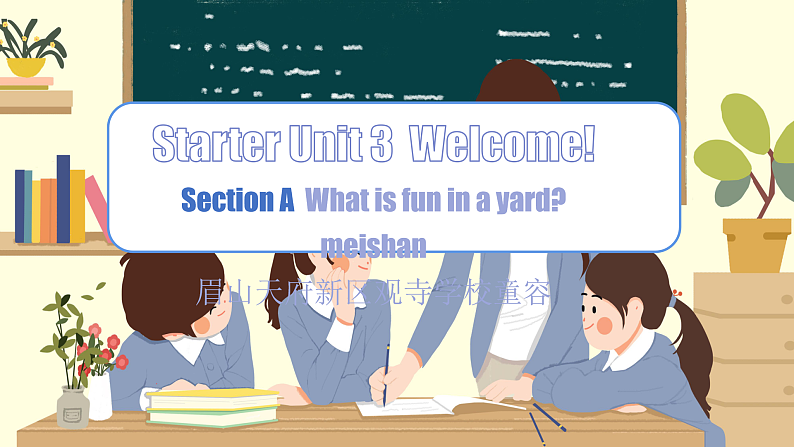 新人教版初中英语七年级上册Stater Unit 3 Welcome!(课堂实录+教学设计+课件+作业设计)01