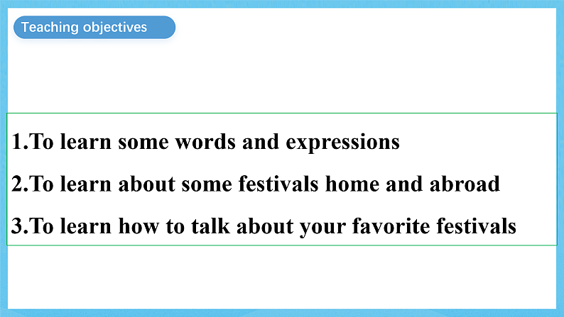 人教版（2019）高中英语必修第三册Unit 1《Festivals and Celebrations》Listening and Speaking 课件第2页