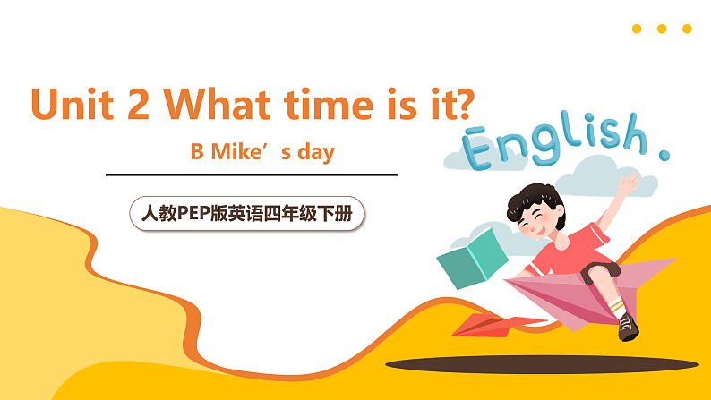 人教PEP英语四下 Unit2 What time is it B let's talk and learn 课件第1页