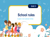 Unit3 School rules lead-in & cartoon time（课件）-2024-2025学年译林版（三起）（2024）英语三年级下册