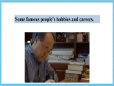 滬教牛津版(六三制)英語(yǔ)七下Module 4 Colourful life  《Unit 8 From hobby to career》課件