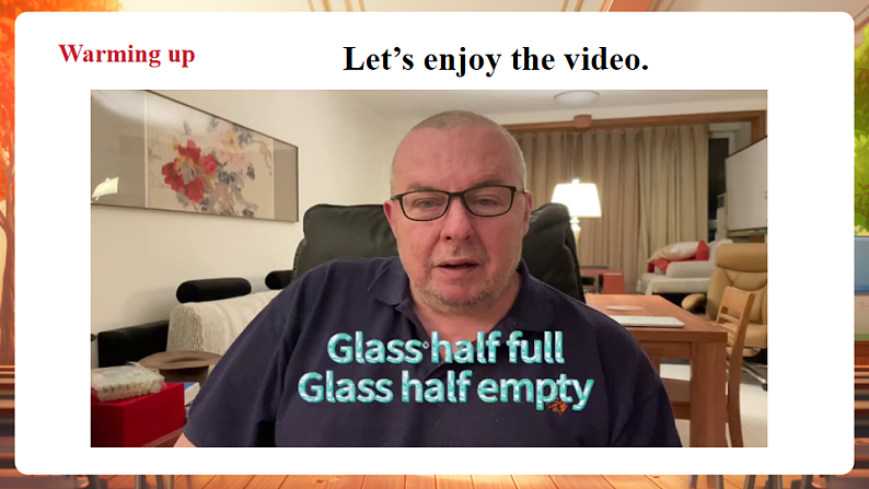 【公开课听说课件】Unit 1 The secrets of happiness Developing ideas Listening&speaking 第4页