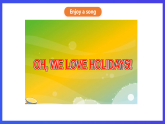 外研剑桥版英语四下 Unit 6《Holidays》第1课时 (Part 1)课件+素材